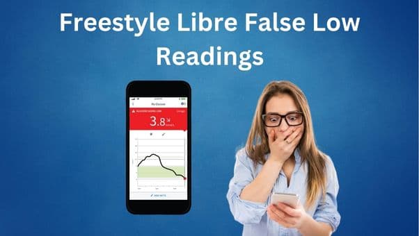Freestyle Libre false low readings