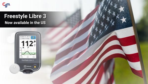 Freestyle Libre 3 Now available in the US
