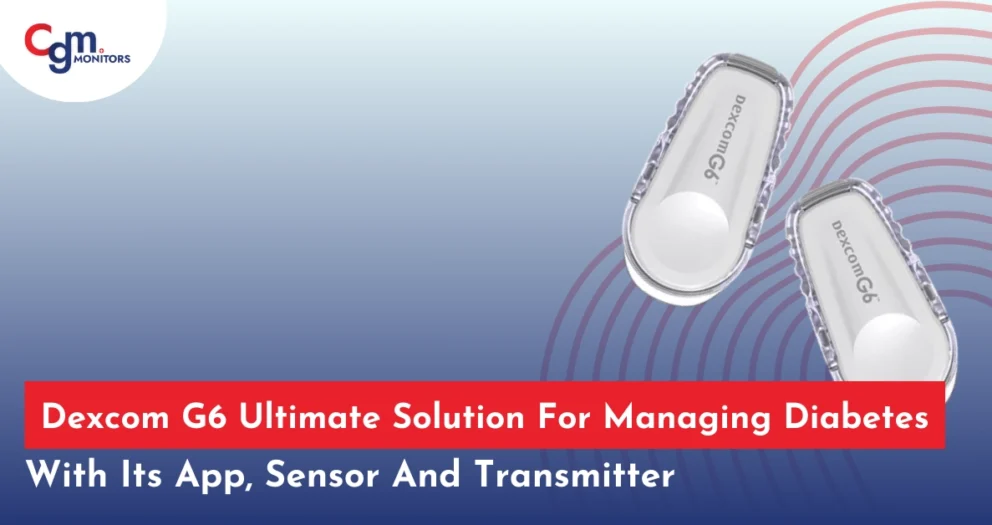 Dexcom G6 Ultimate Solution