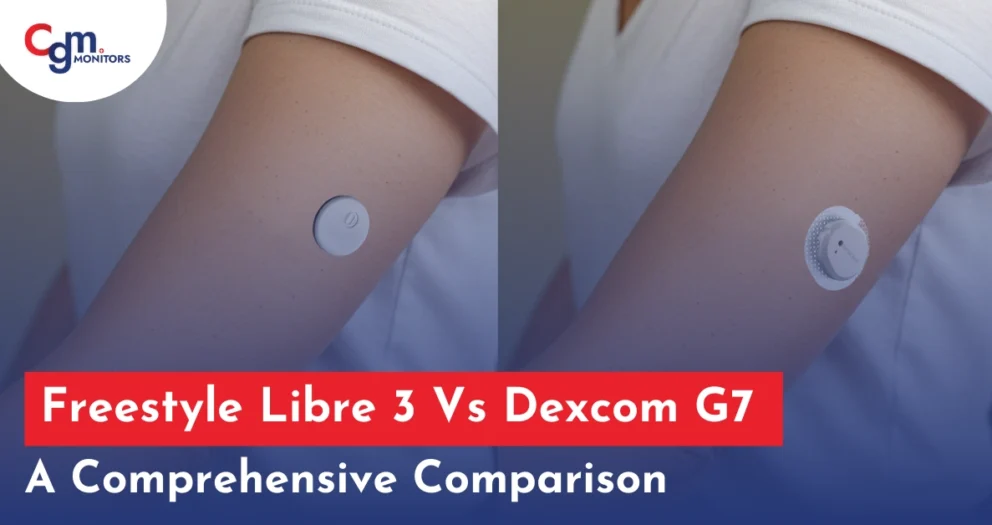 Freestyle Libre 3 vs Dexcom G7