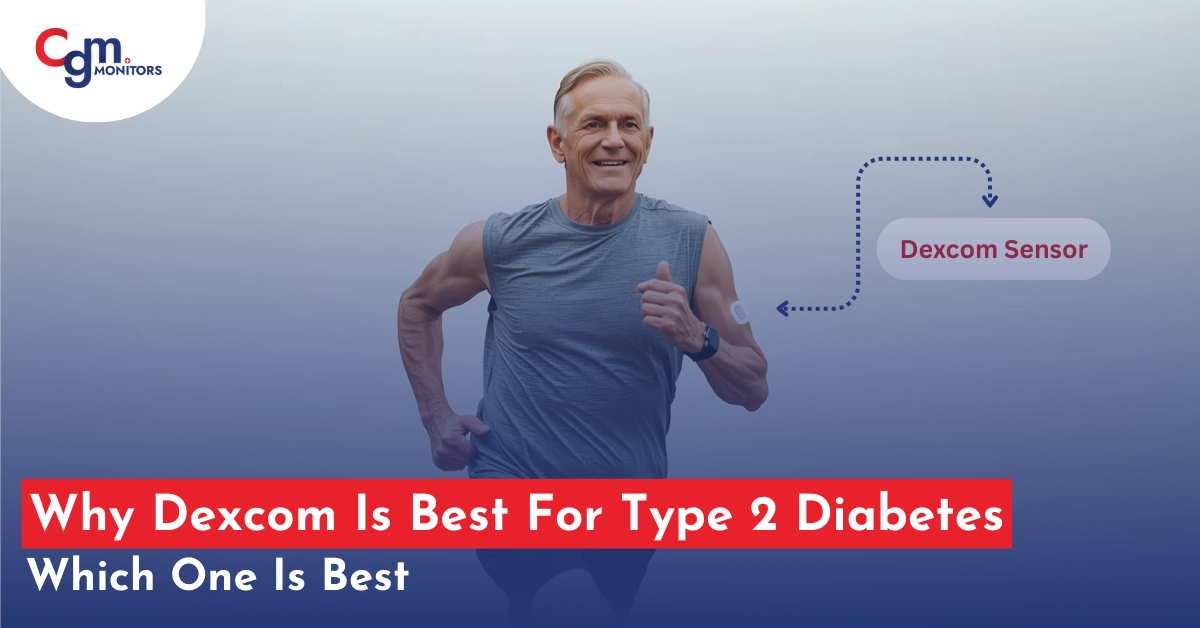 Best dexcom for type 2 diabetes