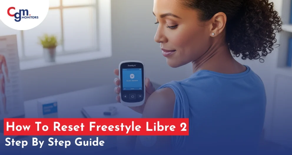 How To Reset Freestyle Libre 2