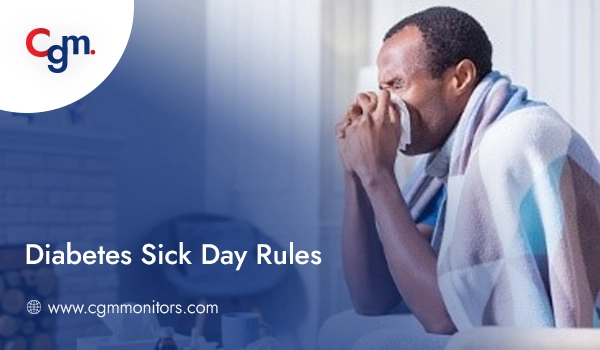 Sick Day rules Diabetes