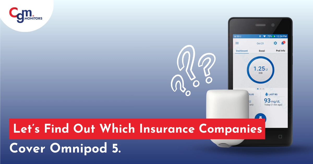 Insurance companies cover Omnipod 5