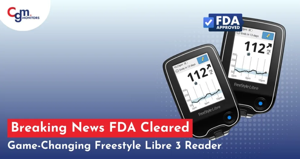FDA Cleared Freestyle