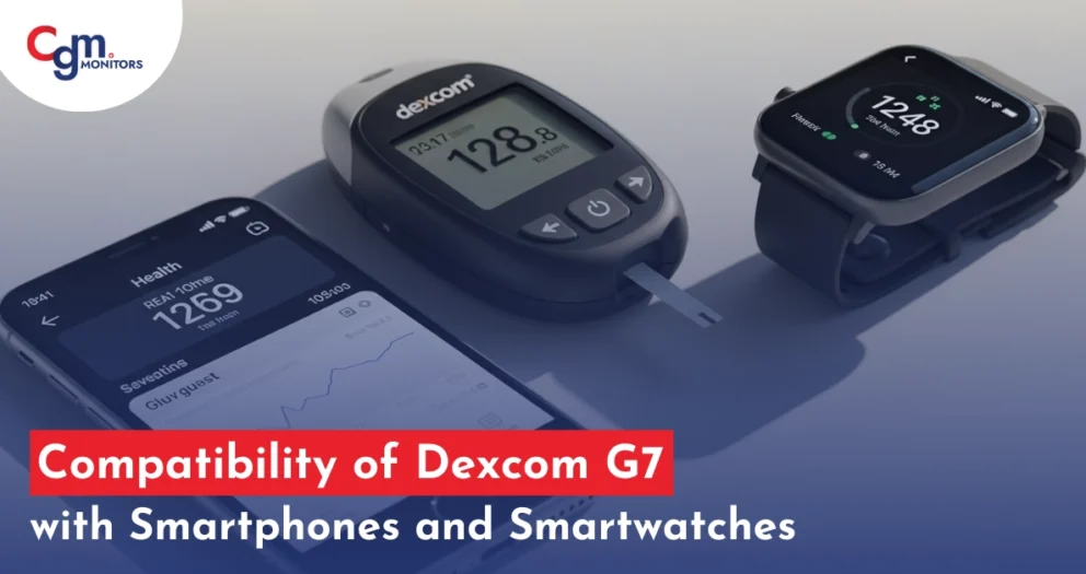 Dexcom G7 compatible phones