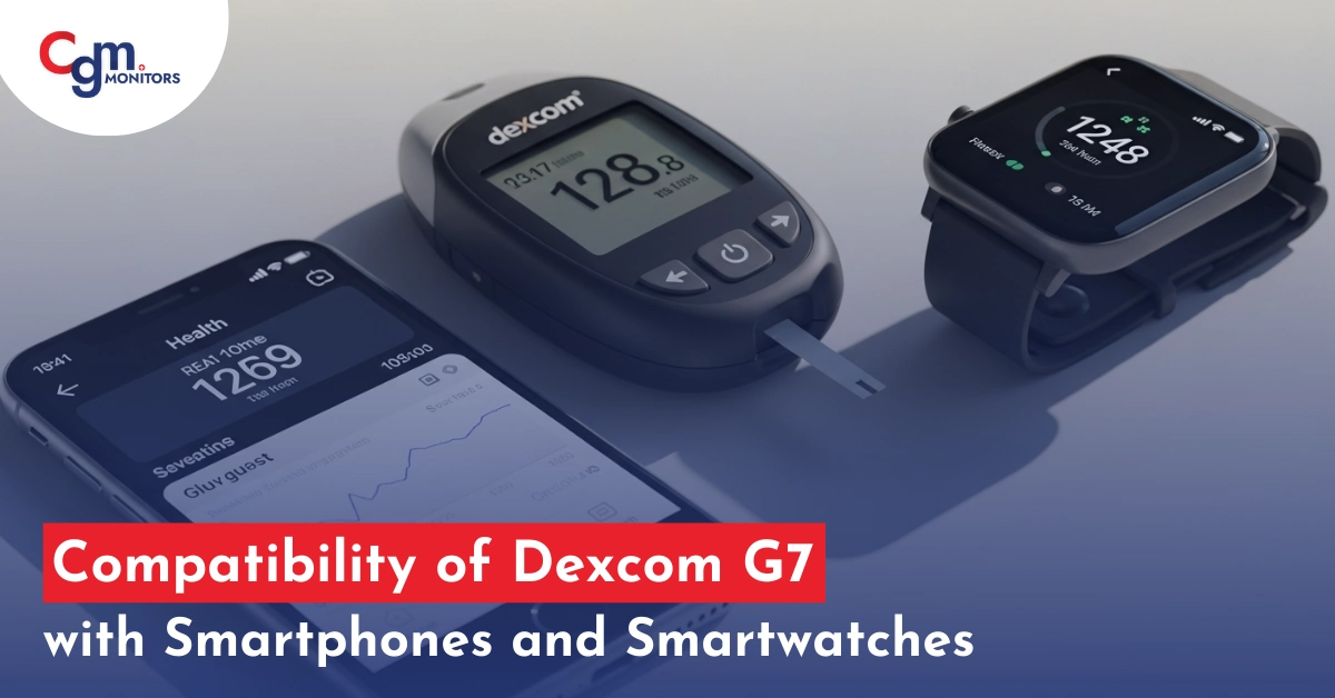 Dexcom G7 compatible phones