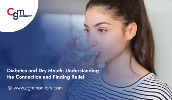 Diabetes and Dry Mouth Understanding the Connection and Finding Relief