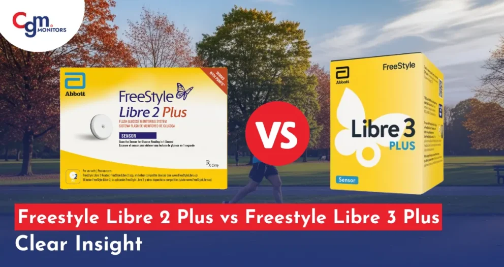 Freestyle Libre 2 Plus vs Freestyle Libre 3 Plus