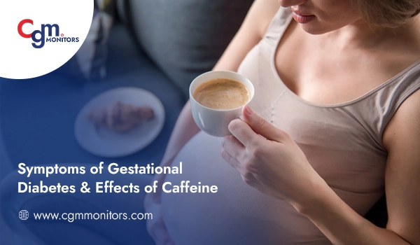 Gestational diabetes