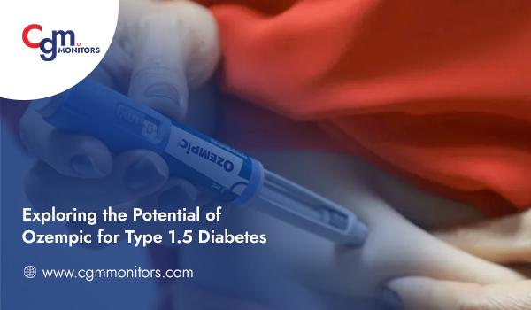 Exploring the Potential of Ozempic for Type 1.5 Diabetes