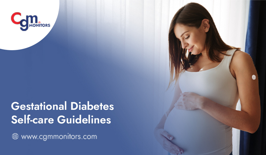 Managing Gestational Diabetes Effectively with CGMs