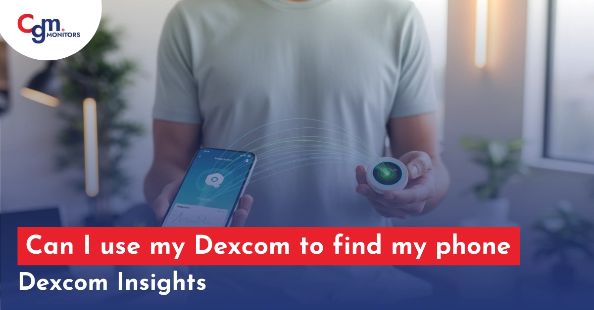 Can I use my Dexcom to find my phone