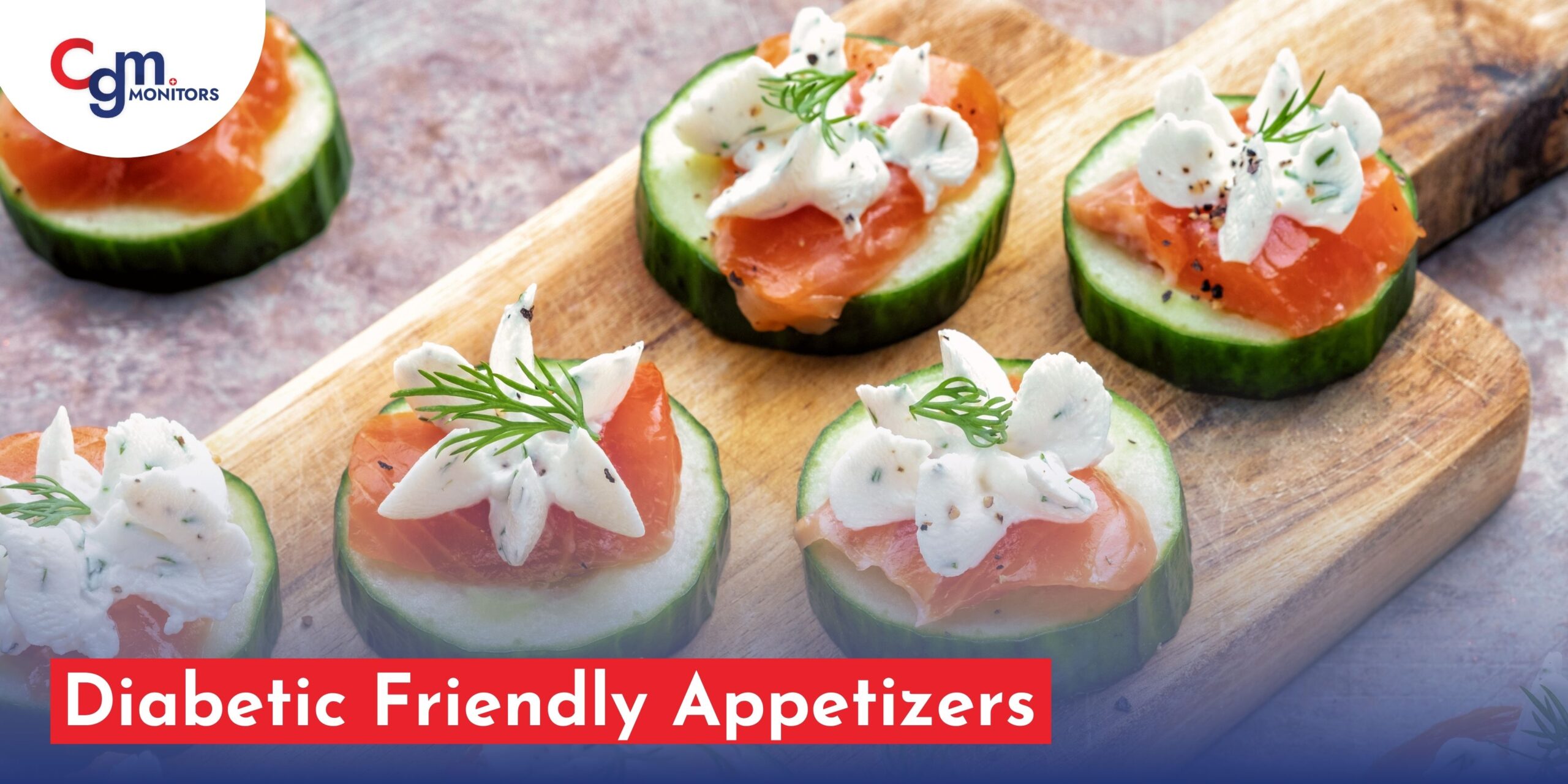 Diabetic Friendly Appetizers