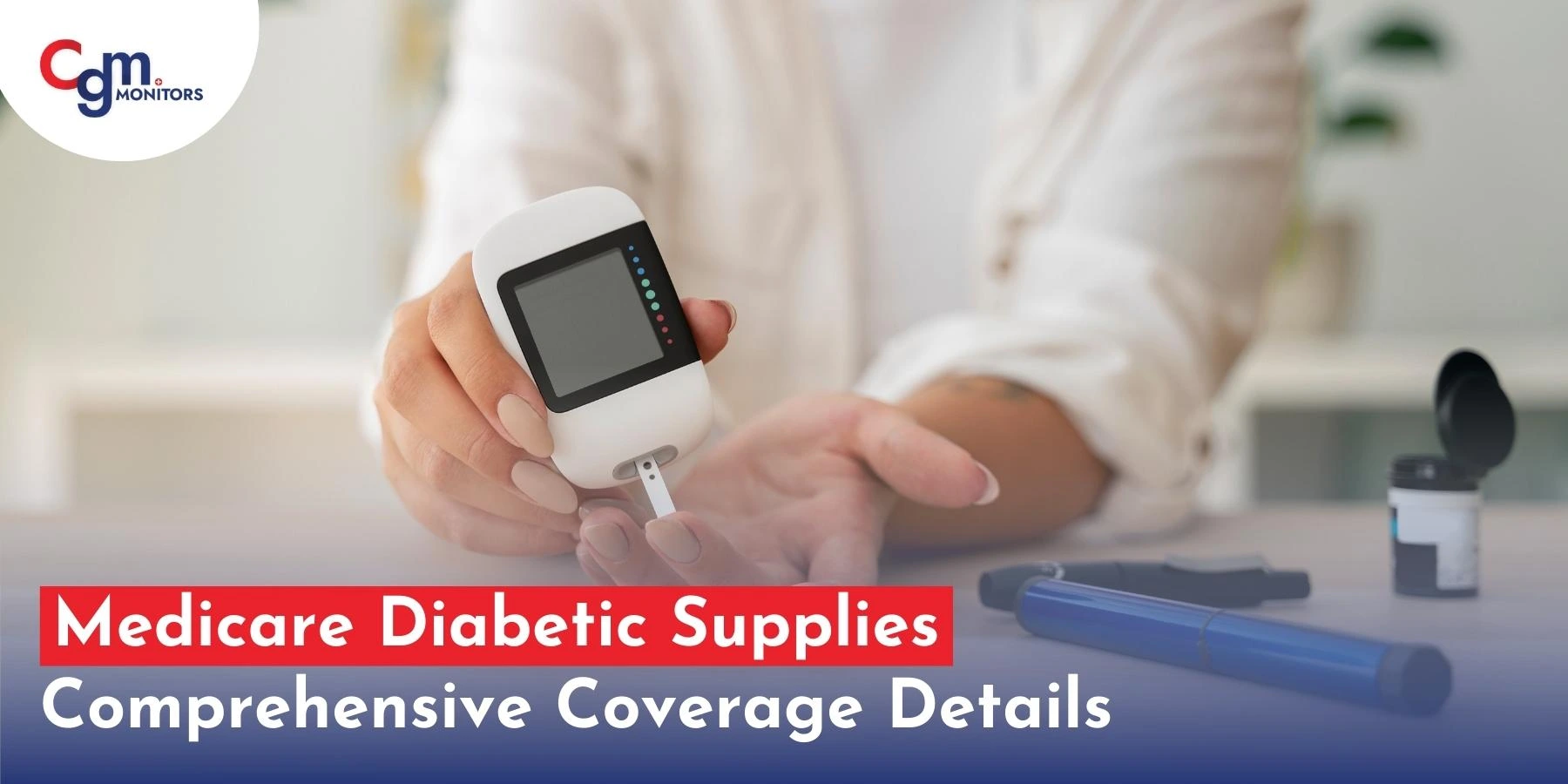 Medicare Diabetic Supplies