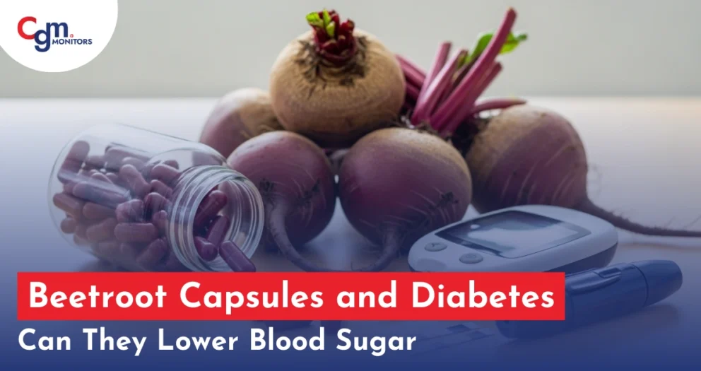 Beetroot Capsules and Diabetes