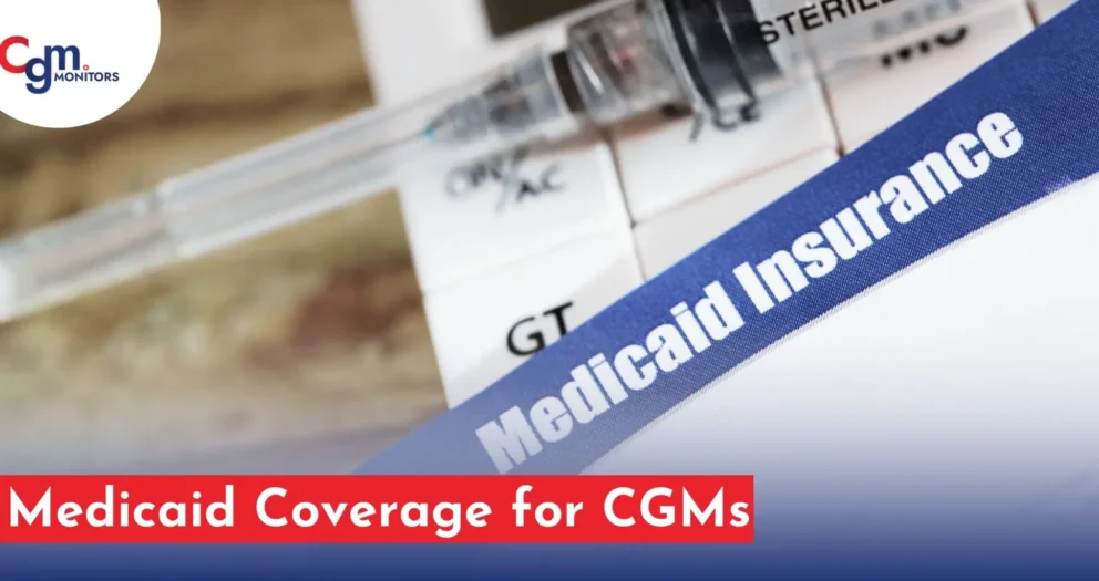 Medicaid Coverage by CGMs