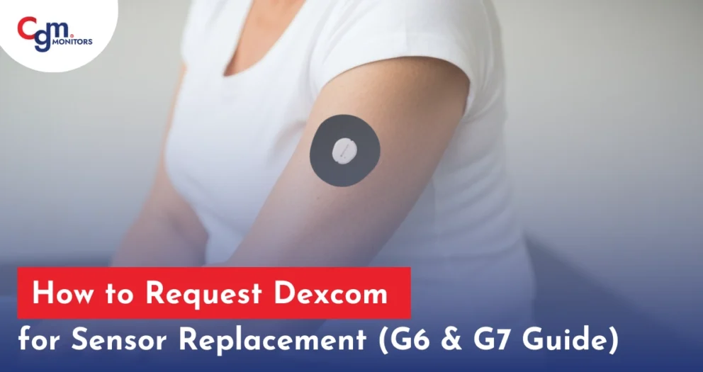 Dexcom G7 Sensor Replacement