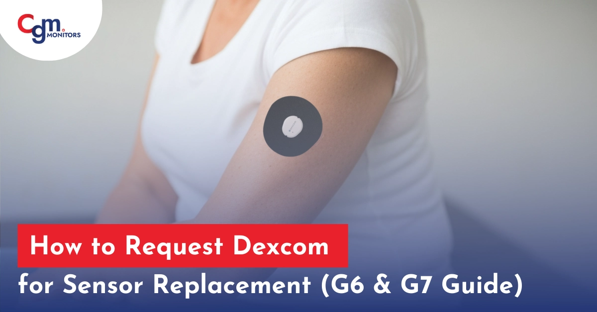 Dexcom G7 Sensor Replacement
