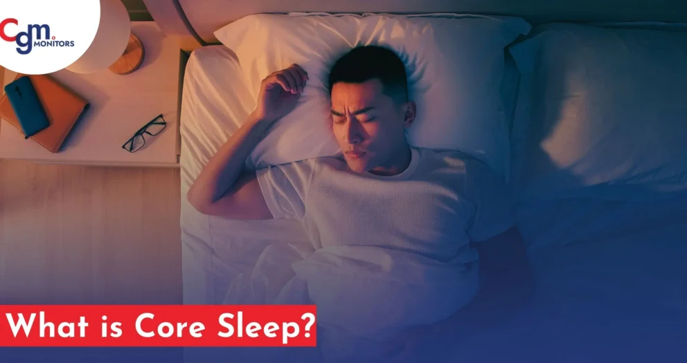 What is core sleep