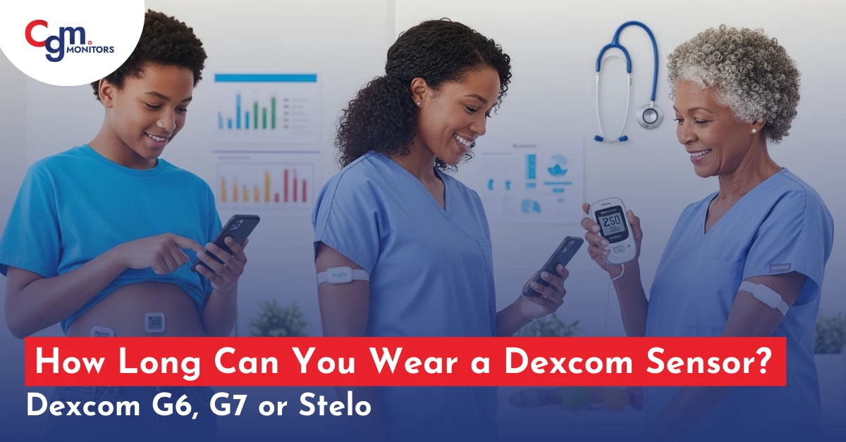 How Long Can You Wear a Dexcom Sensor