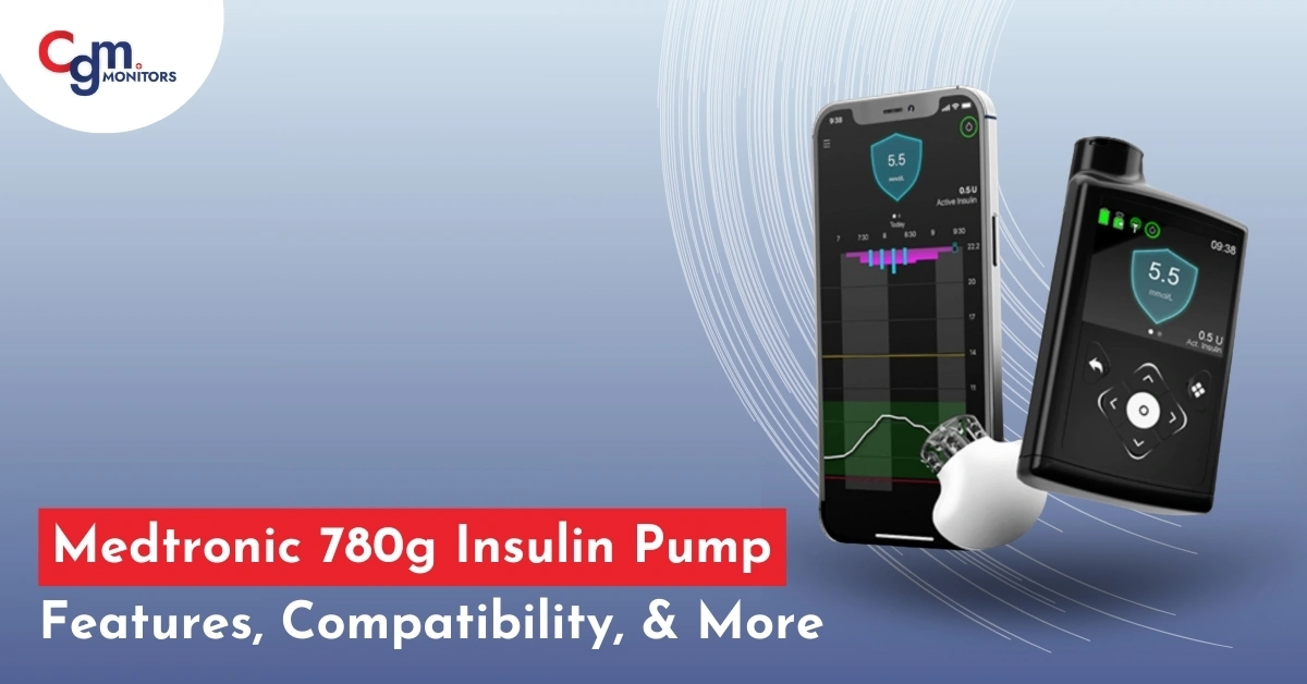 Medtronic 780g Insulin Pump