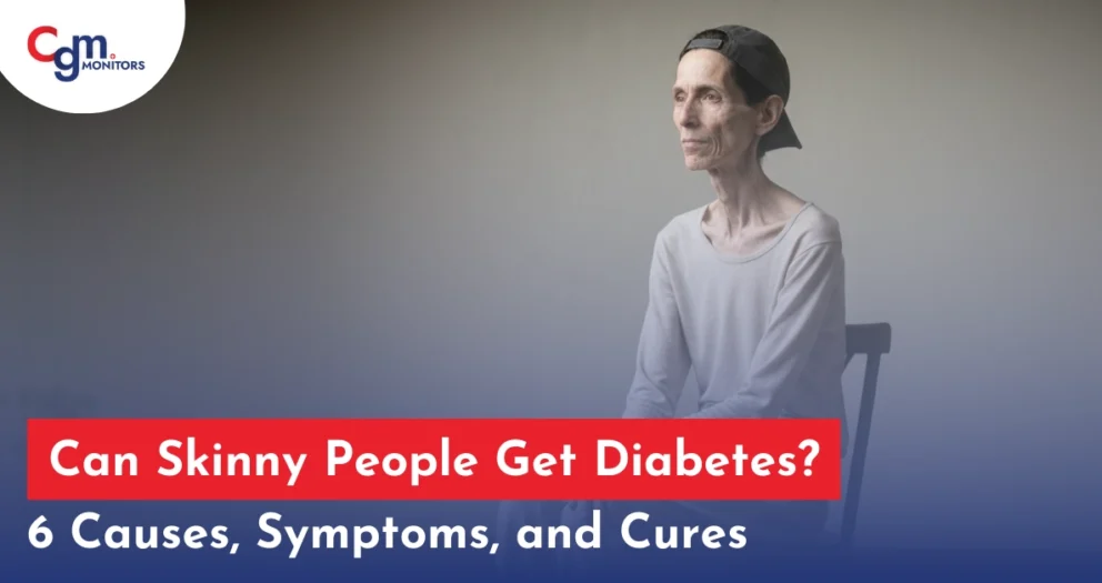 Can skinny people get diabetes