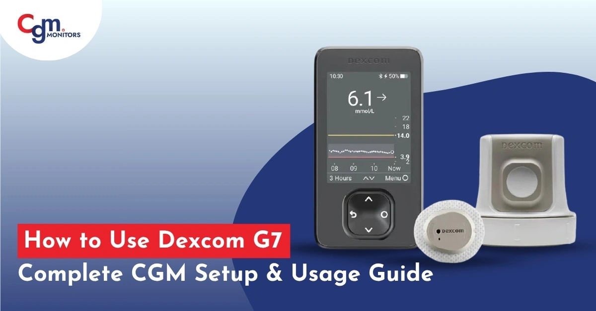 How to Use Dexcom G7