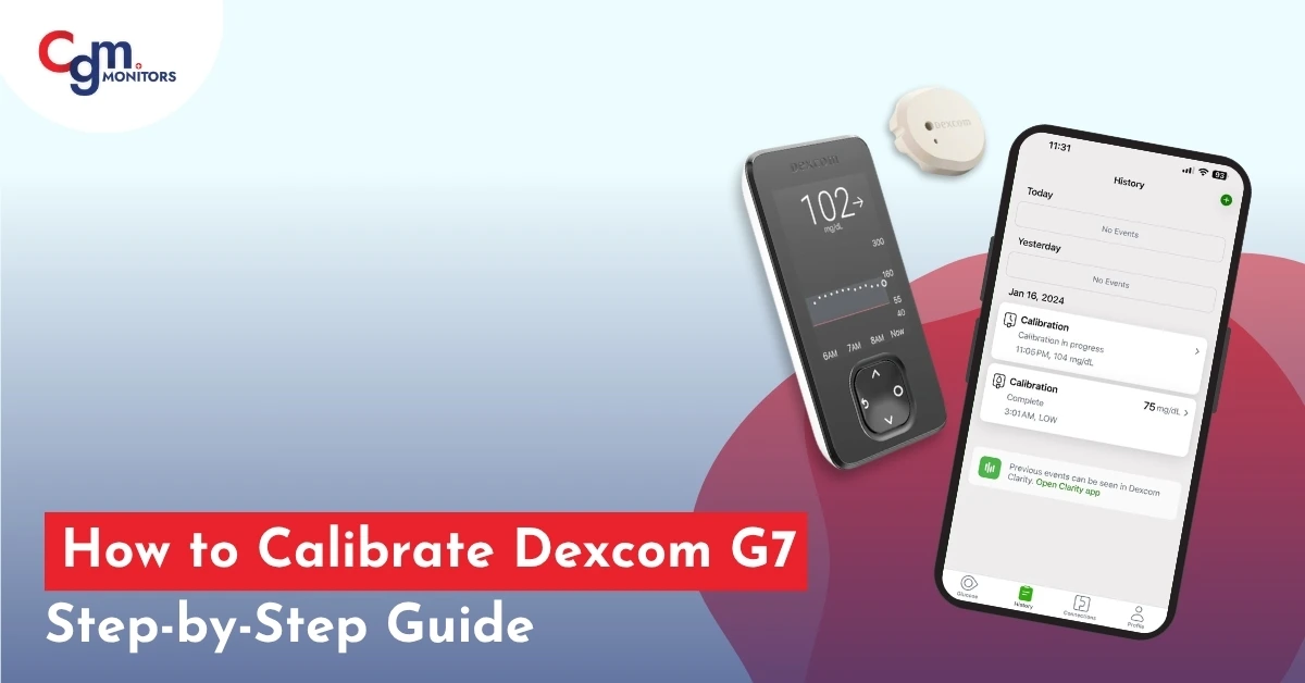 How to calibrate your Dexcom G6