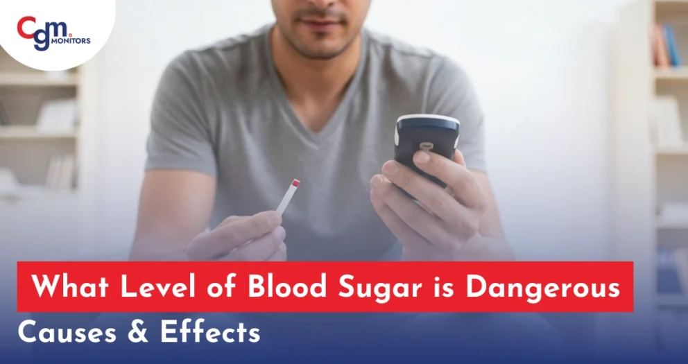 What Level of Blood Sugar is Dangerous