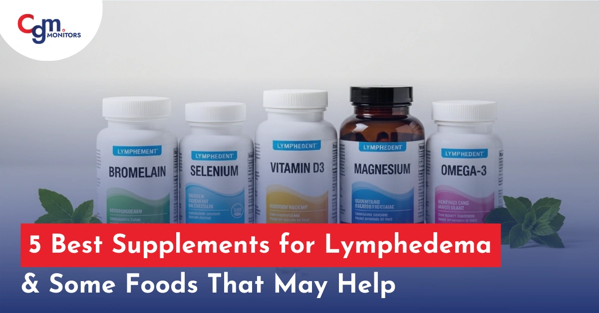 5 best supplements for lymphedema