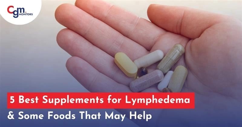 5 best supplements for lymphedema