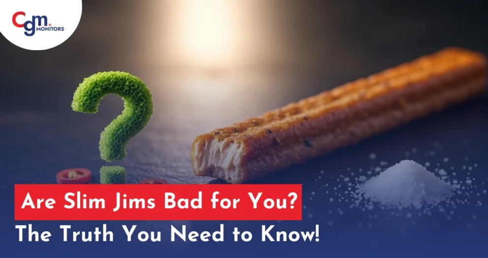 Are Slim Jim Bad for You
