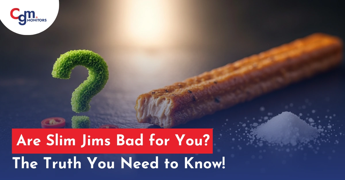Are Slim Jim Bad for You