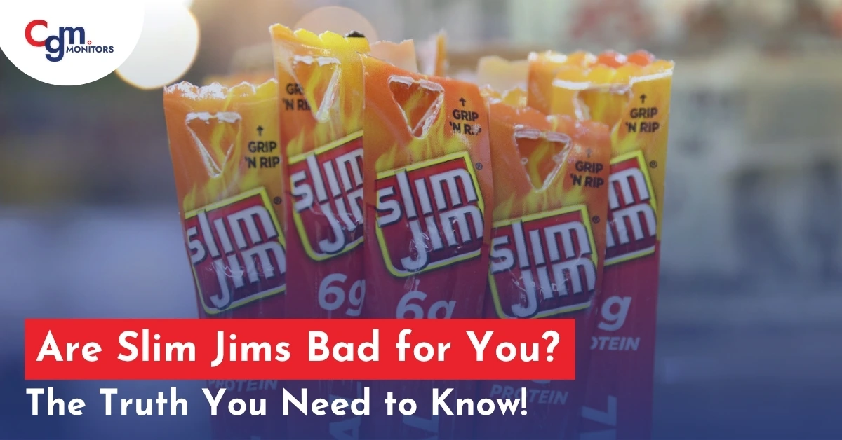Are Slim Jims Bad for You