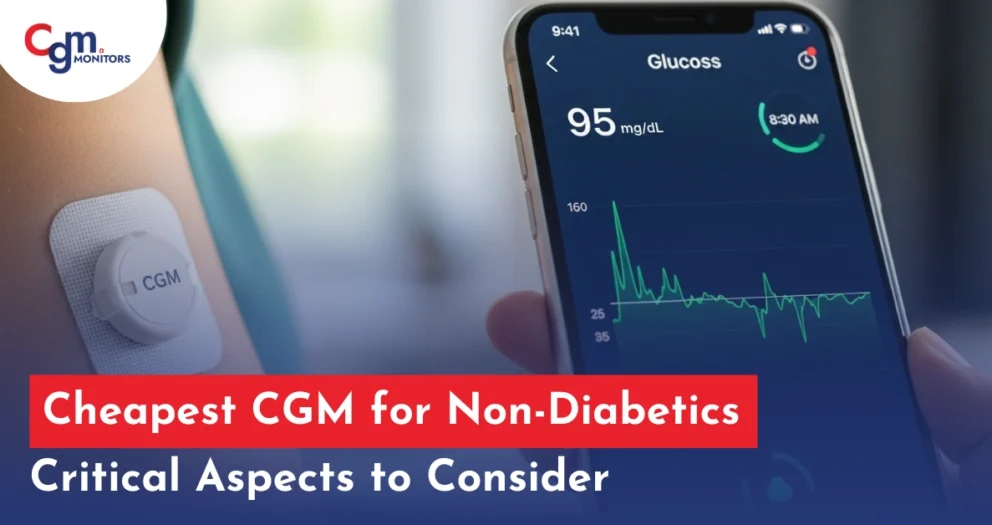 Cheapest CGM for Non-Diabetics
