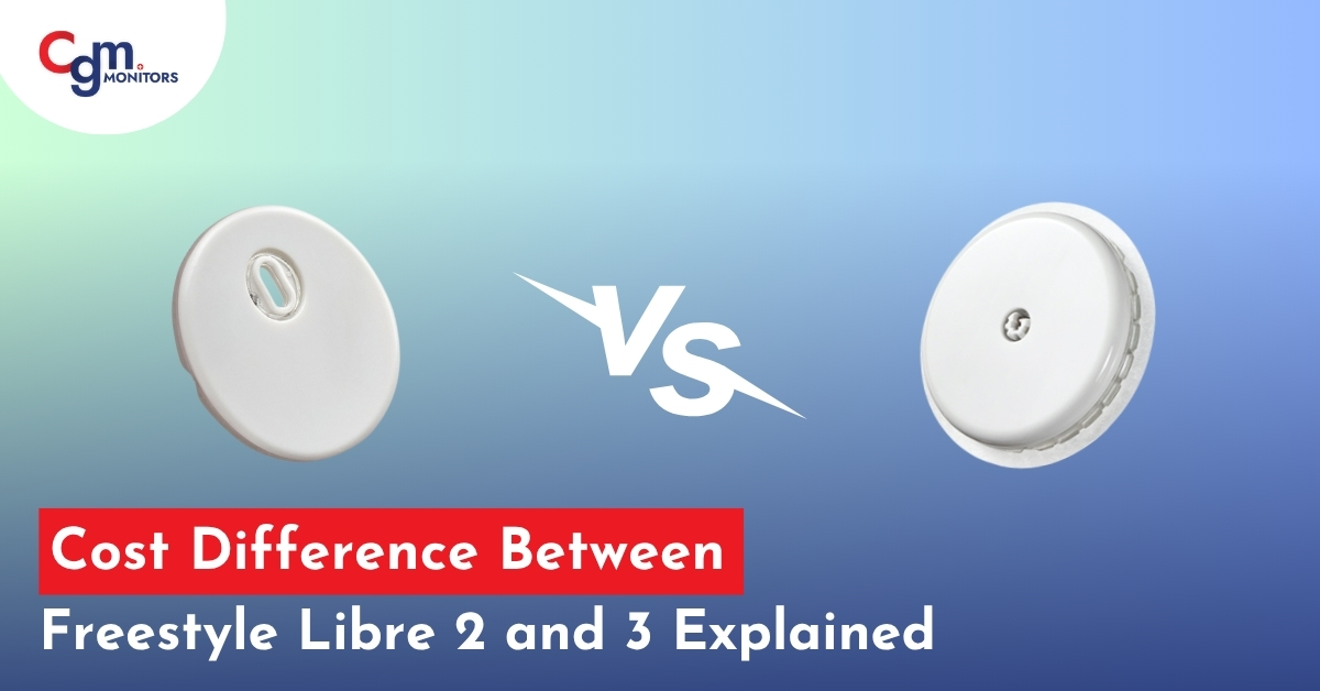 Cost Difference Between Freestyle Libre 2 and 3