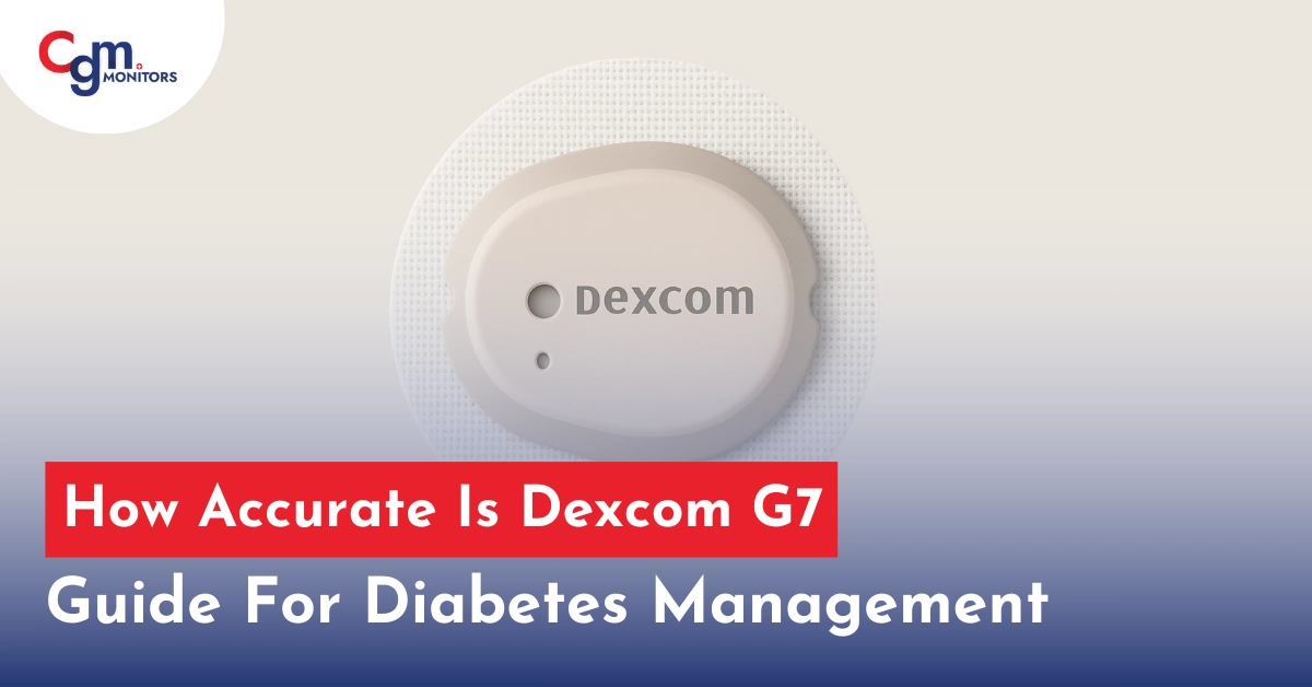 How accurate is Dexcom G7
