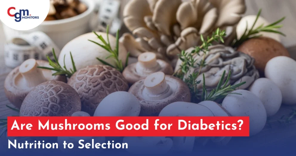 Are Mushrooms Good for Diabetics