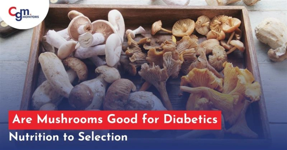 Are Mushrooms Good for Diabetics