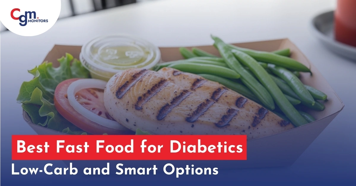 Best Fast Food for Diabetics
