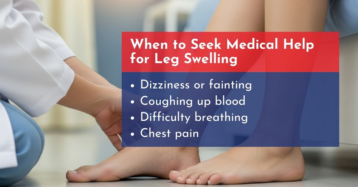 When to Seek Medical Help for Leg Swelling