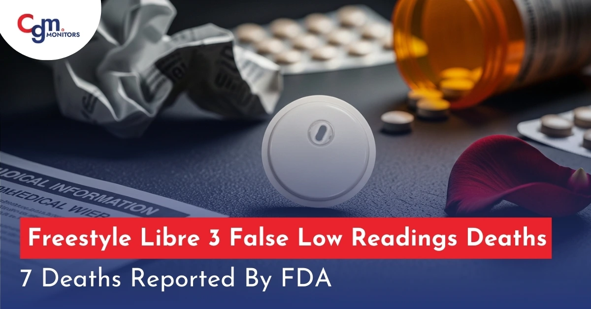 Freestyle Libre 3 False Low Readings Deaths