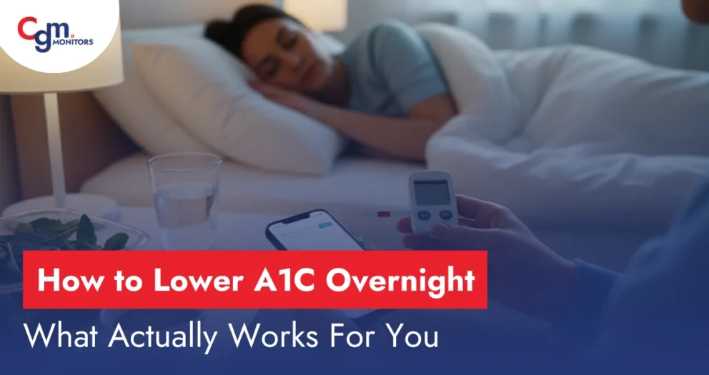 How to Lower A1C Overnight